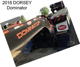 2018 DORSEY Dominator