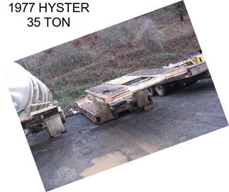 1977 HYSTER 35 TON