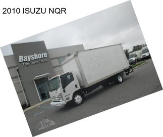 2010 ISUZU NQR