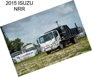 2015 ISUZU NRR