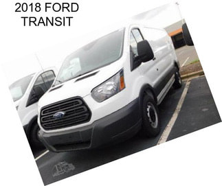 2018 FORD TRANSIT