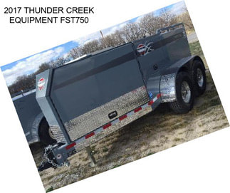 2017 THUNDER CREEK EQUIPMENT FST750