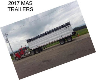 2017 MAS TRAILERS