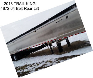 2018 TRAIL KING 4872 64\