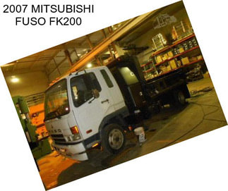 2007 MITSUBISHI FUSO FK200