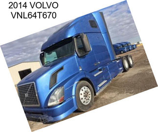 2014 VOLVO VNL64T670