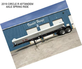 2019 CIRCLE R 40\'TANDEM AXLE SPRING RIDE