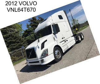 2012 VOLVO VNL64T670