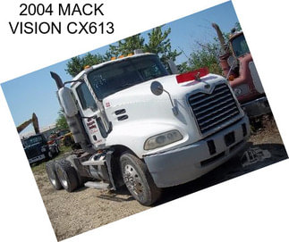 2004 MACK VISION CX613