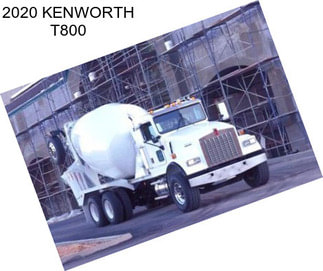 2020 KENWORTH T800