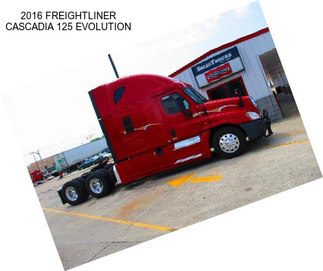 2016 FREIGHTLINER CASCADIA 125 EVOLUTION