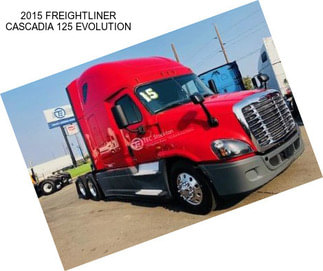 2015 FREIGHTLINER CASCADIA 125 EVOLUTION