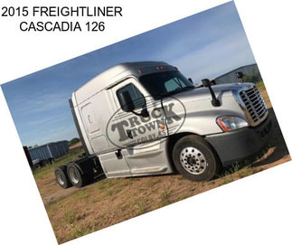 2015 FREIGHTLINER CASCADIA 126