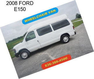 2008 FORD E150