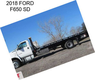 2018 FORD F650 SD