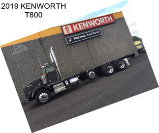 2019 KENWORTH T800