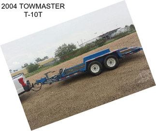 2004 TOWMASTER T-10T