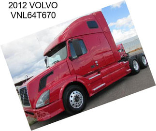 2012 VOLVO VNL64T670