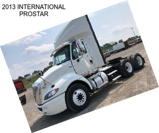 2013 INTERNATIONAL PROSTAR