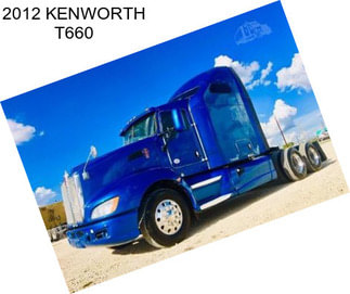 2012 KENWORTH T660