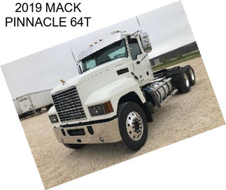 2019 MACK PINNACLE 64T