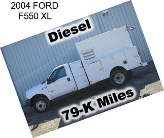 2004 FORD F550 XL