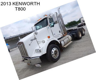 2013 KENWORTH T800