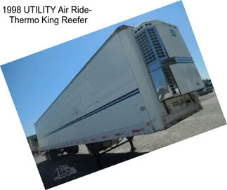 1998 UTILITY Air Ride-  Thermo King Reefer