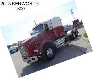 2013 KENWORTH T800