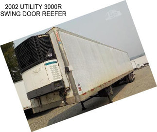 2002 UTILITY 3000R SWING DOOR REEFER