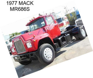 1977 MACK MR686S