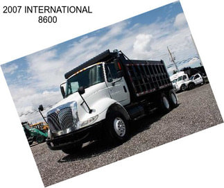 2007 INTERNATIONAL 8600