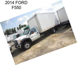 2014 FORD F550