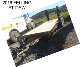 2016 FELLING FT12EW