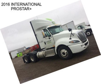 2016 INTERNATIONAL PROSTAR+