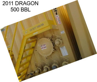 2011 DRAGON 500 BBL