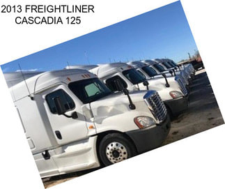 2013 FREIGHTLINER CASCADIA 125