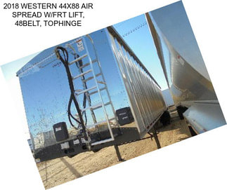 2018 WESTERN 44X88 AIR SPREAD W/FRT LIFT, 48\