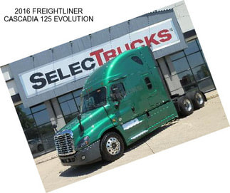 2016 FREIGHTLINER CASCADIA 125 EVOLUTION