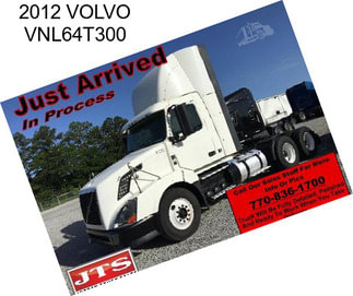 2012 VOLVO VNL64T300