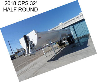 2018 CPS 32\' HALF ROUND