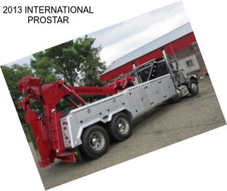 2013 INTERNATIONAL PROSTAR