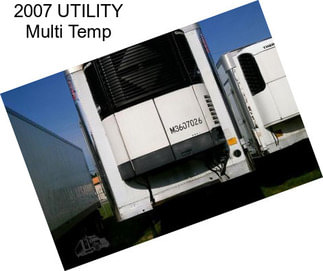 2007 UTILITY Multi Temp