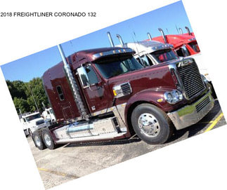 2018 FREIGHTLINER CORONADO 132