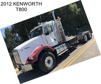 2012 KENWORTH T800