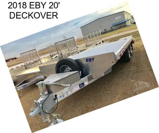 2018 EBY 20\' DECKOVER