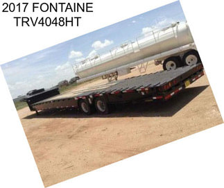 2017 FONTAINE TRV4048HT