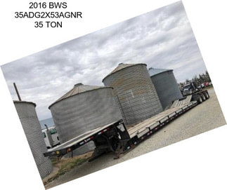 2016 BWS 35ADG2X53AGNR 35 TON