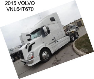 2015 VOLVO VNL64T670