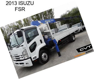 2013 ISUZU FSR